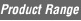 Product Range